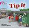Tip it: Band 01a/Pink a